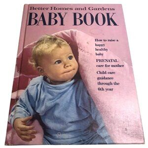 Better Homes & Gardens Baby Book Prenatal Care Mother Guidance Child Health VTG